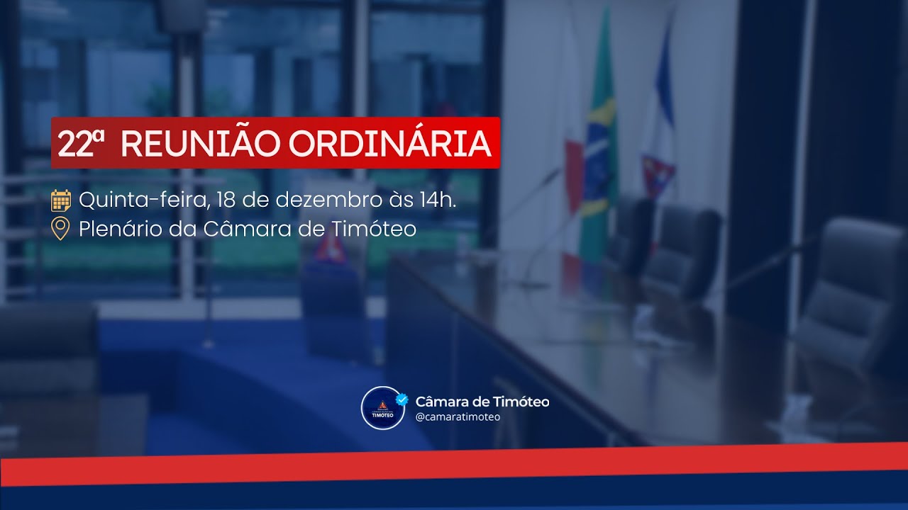 22ª Reunião Ordinária de 2025