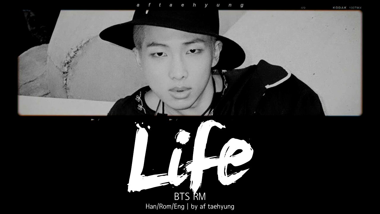 BTS RM - Life (Color Coded Lyrics/Han/Rom/Eng)