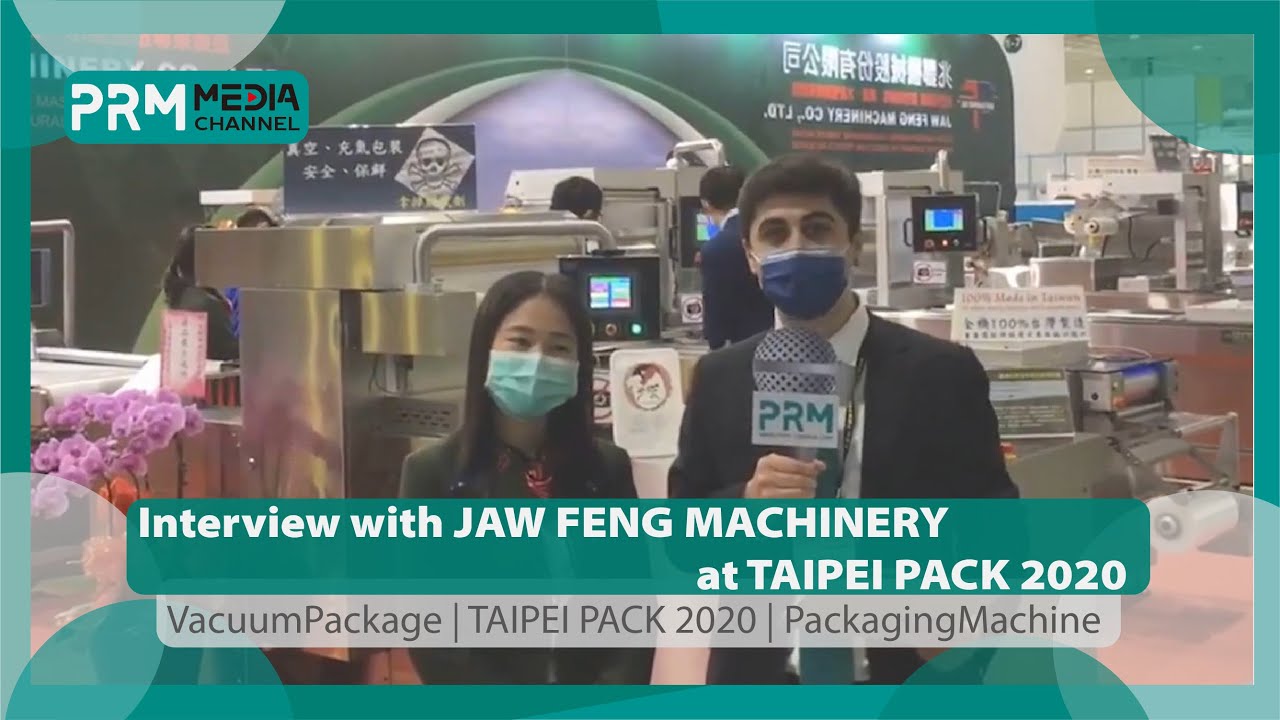 JAW FENG MACHINERY | PRM Media Channel Interviews at TAIPEI PACK 2020