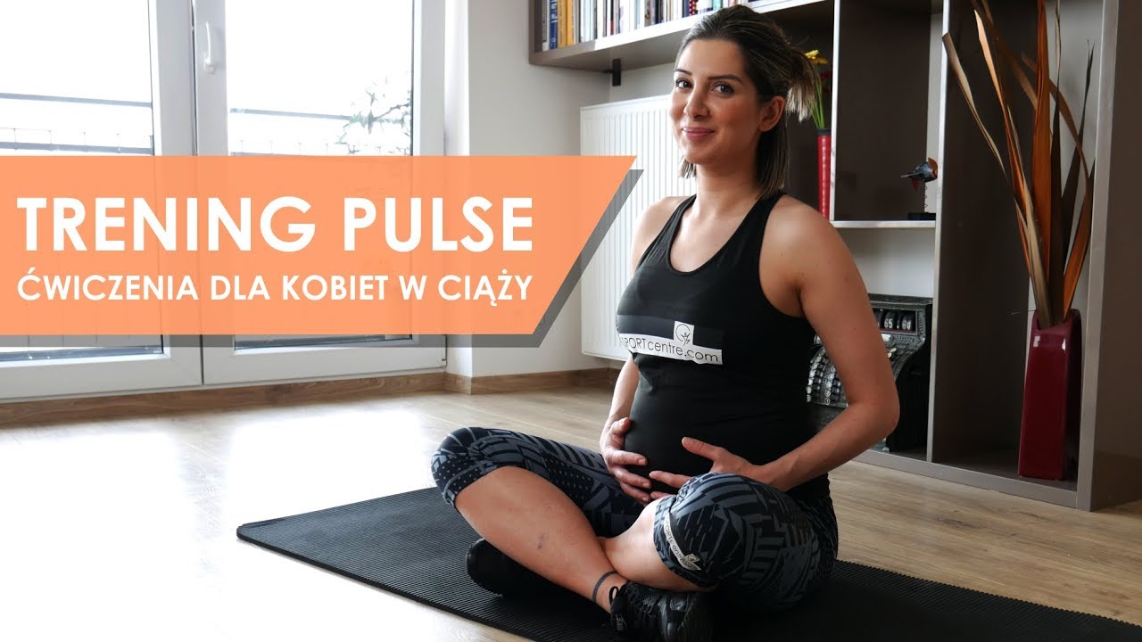 Trening Pulse - ćwiczenia dla kobiet w ciąży