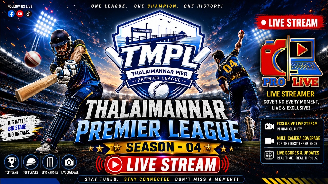 🔴 LIVE | THALAIMANNAR PREMIER LEAGUE &ndash; SEASON 04 | TMPL SEASON 04 | PRO Live