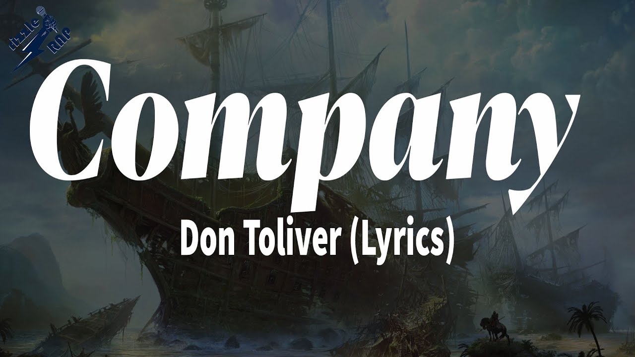 Don Toliver - Company (Lyrics)