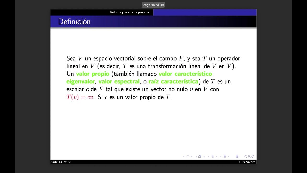 Valores y Vectores propios: definición.