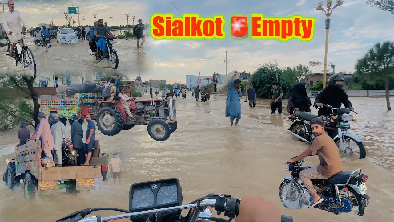 ￼￼Emergency Sialkot Empty 🚨Hum Kidr ja rha hain 😭| Sialkot Tabahi | Flood Update Sialkot to Zafarwal