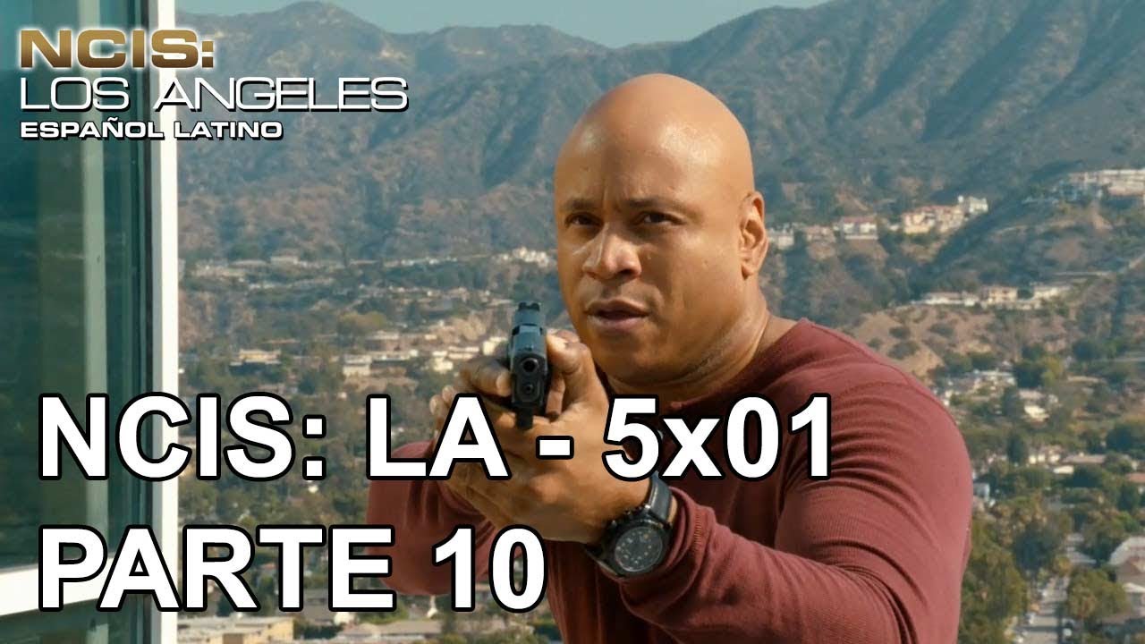 NCIS Los Angeles - Episodio 5x01 (Parte 10/13) Audio Latino - Espa&ntilde;ol Latino