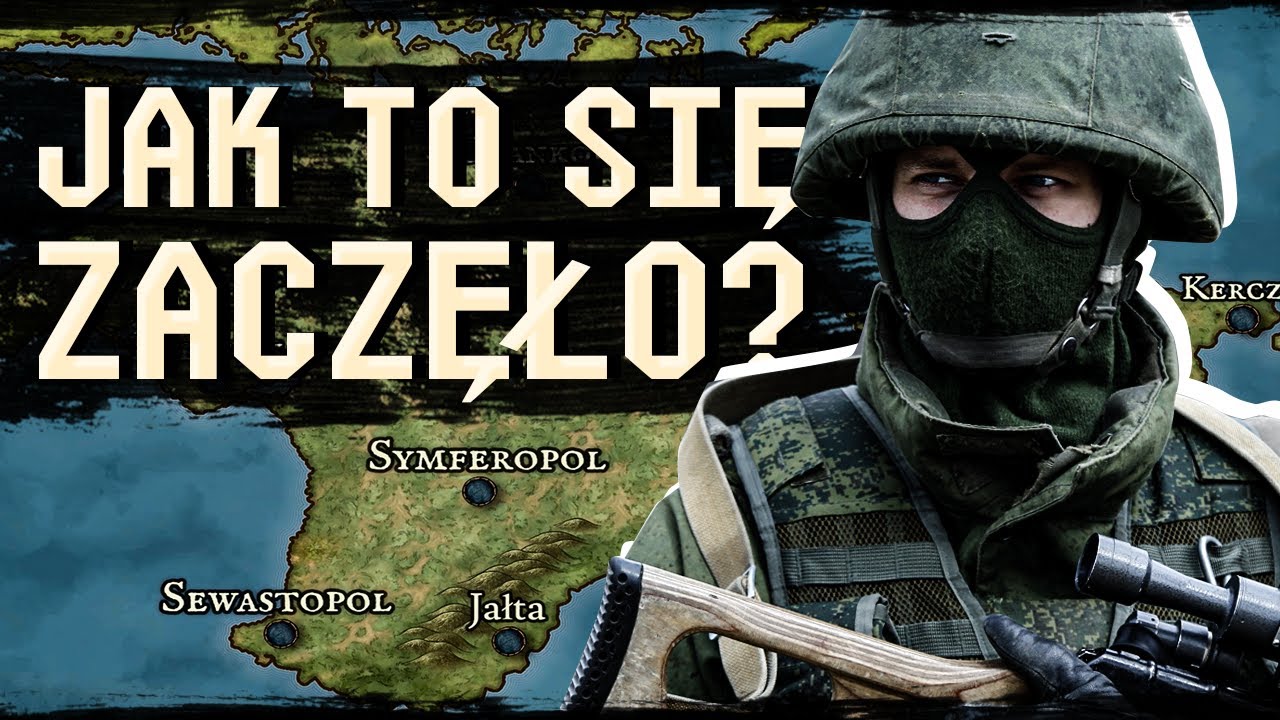 Zielone Ludziki i Aneksja Krymu - Konflikt Rosja - Ukraina