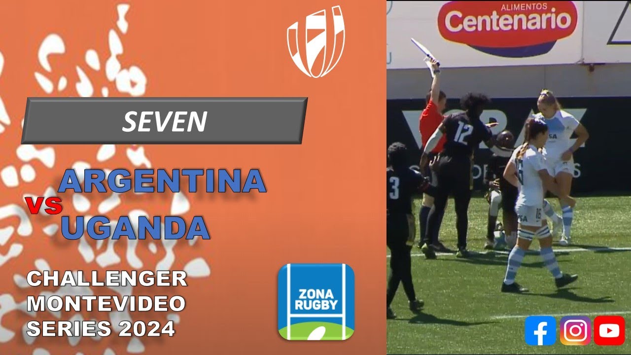 ARGENTINA - UGANDA 09-03-2024 SEVEN MONTEVIDEO