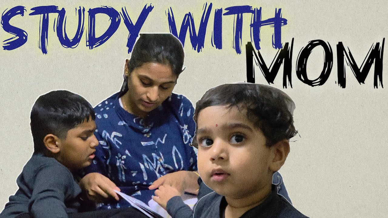 Padhai Bhi Pyar Bhi | Study with Mom Vlog