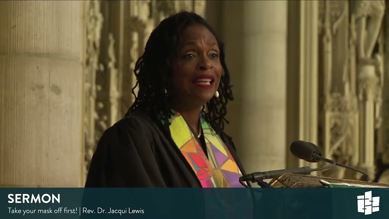 Take your mask off first! by Rev. Dr. Jacqui Lewis | November 14, 2021