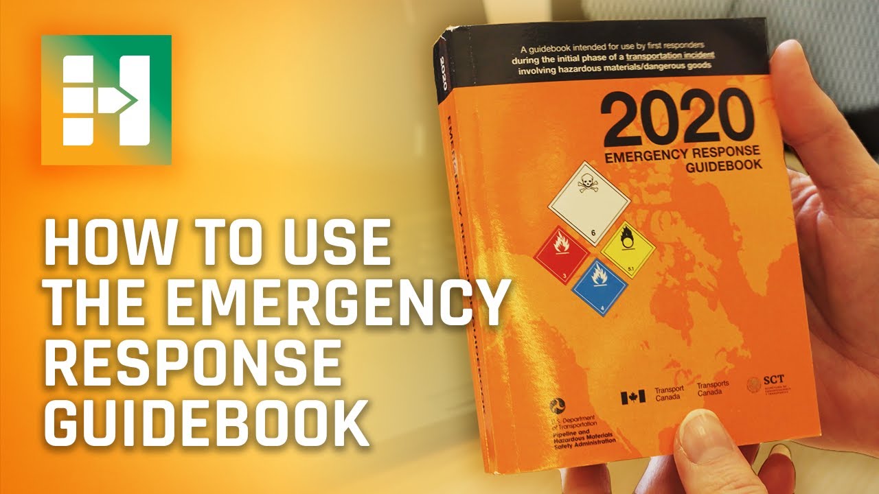How To: Use The 2020 Emergency Response Guidebook