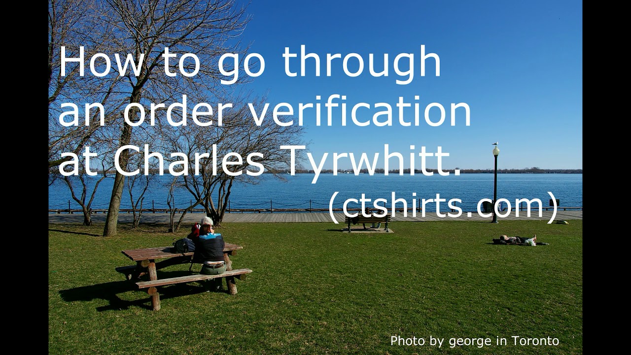 02. How to go through an order verification at Charles Tyrwhitt (ctshirts.com에서 주문인증 전화하기)