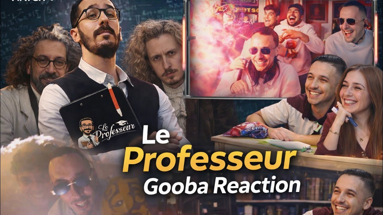 GOOBA reaction Le Proffesseur ep 3 / gooba & migalo 🤣🤣