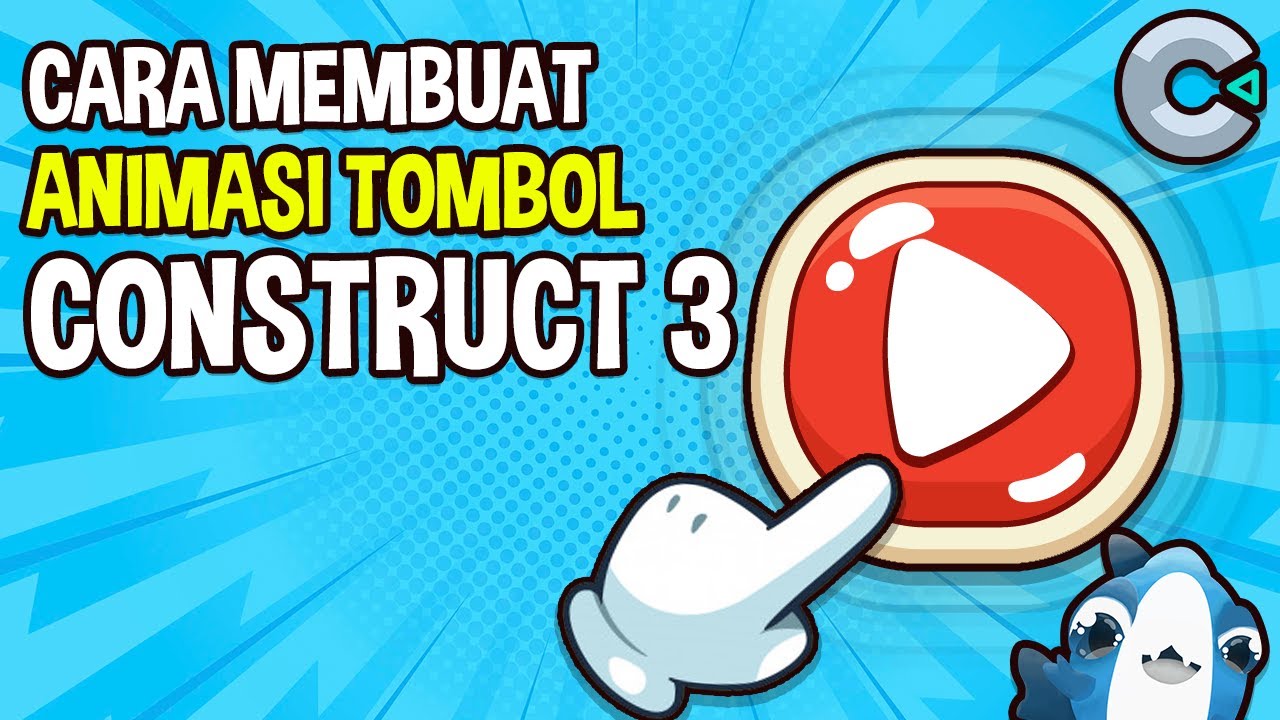 Cara Membuat Animasi Tombol / Button Animation Construct 3 Indonesia
