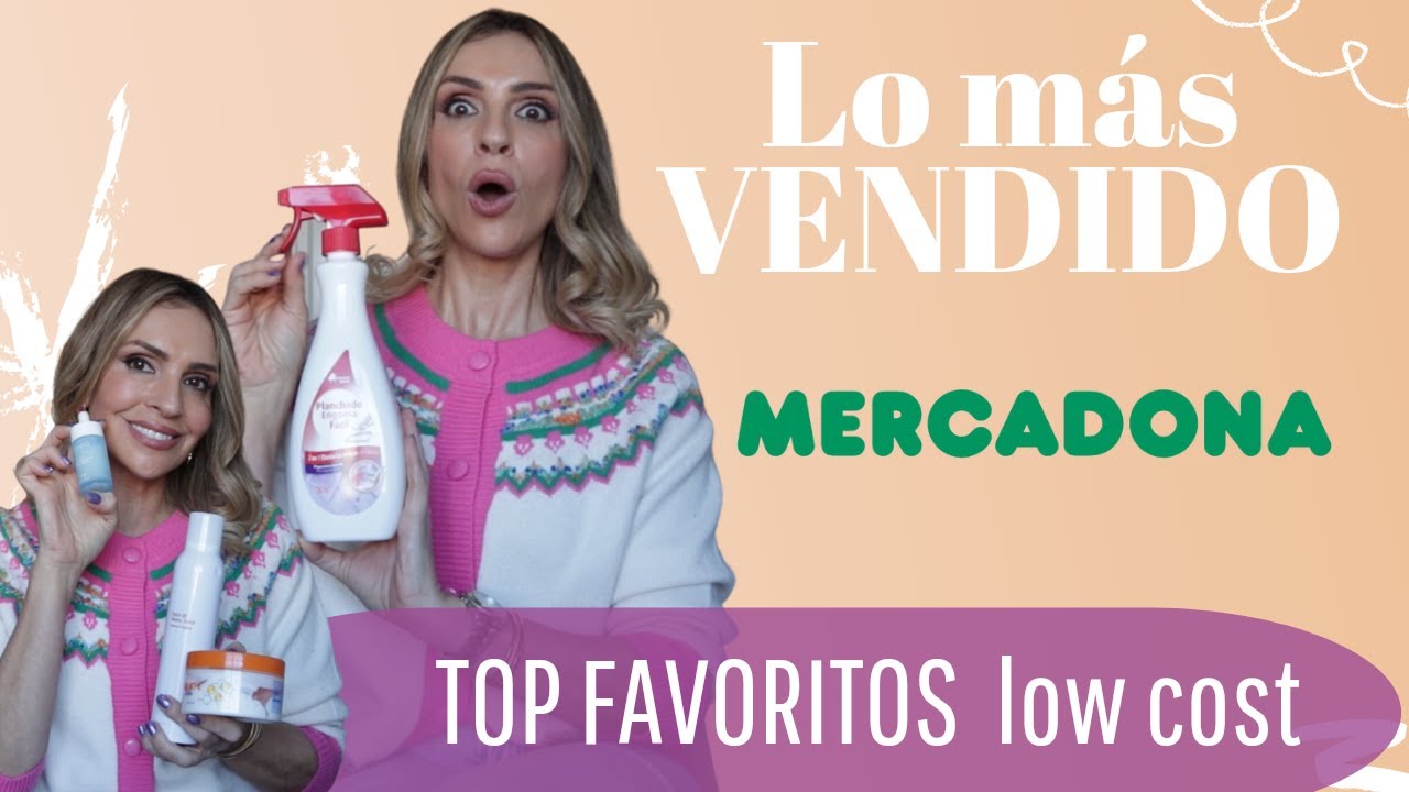 FAVORITOS MUY TOP DE MERCADONA LOW COST / cosmetica, maquillaje y hogar (tu asesora de imagen)
