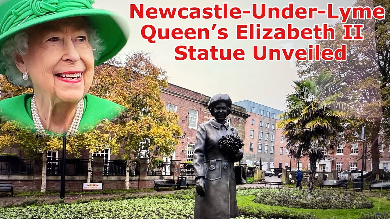 TOWN'S STATUE OF QUEEN ELIZABETH II UNVEILED IN NEWCASTLE UNDER LYME