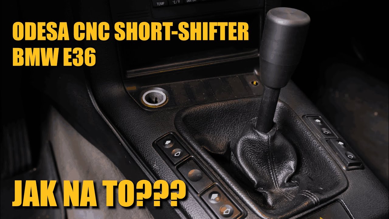 ODESA CNC SHORT SHIFTER // BMW E36 // INSTALACE