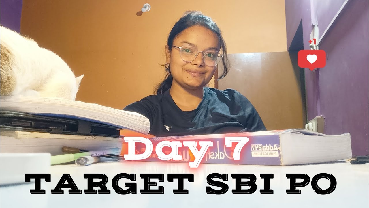 Day 7 🔥🧿 | TARGET SBI PO | Study with me 📖📚 #sbi #ibps #study #bankingaspirant 
