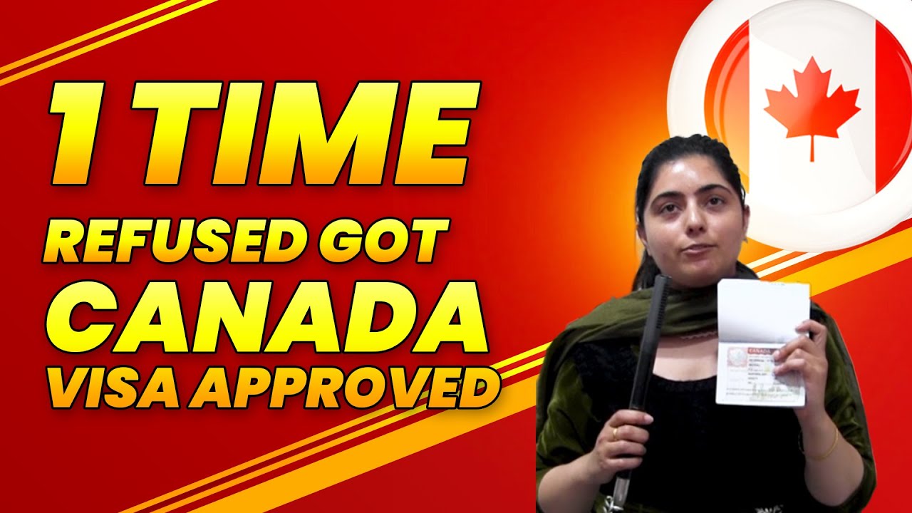 MBA 2021 Pass out got Canada Students Visa After 1 Refusal