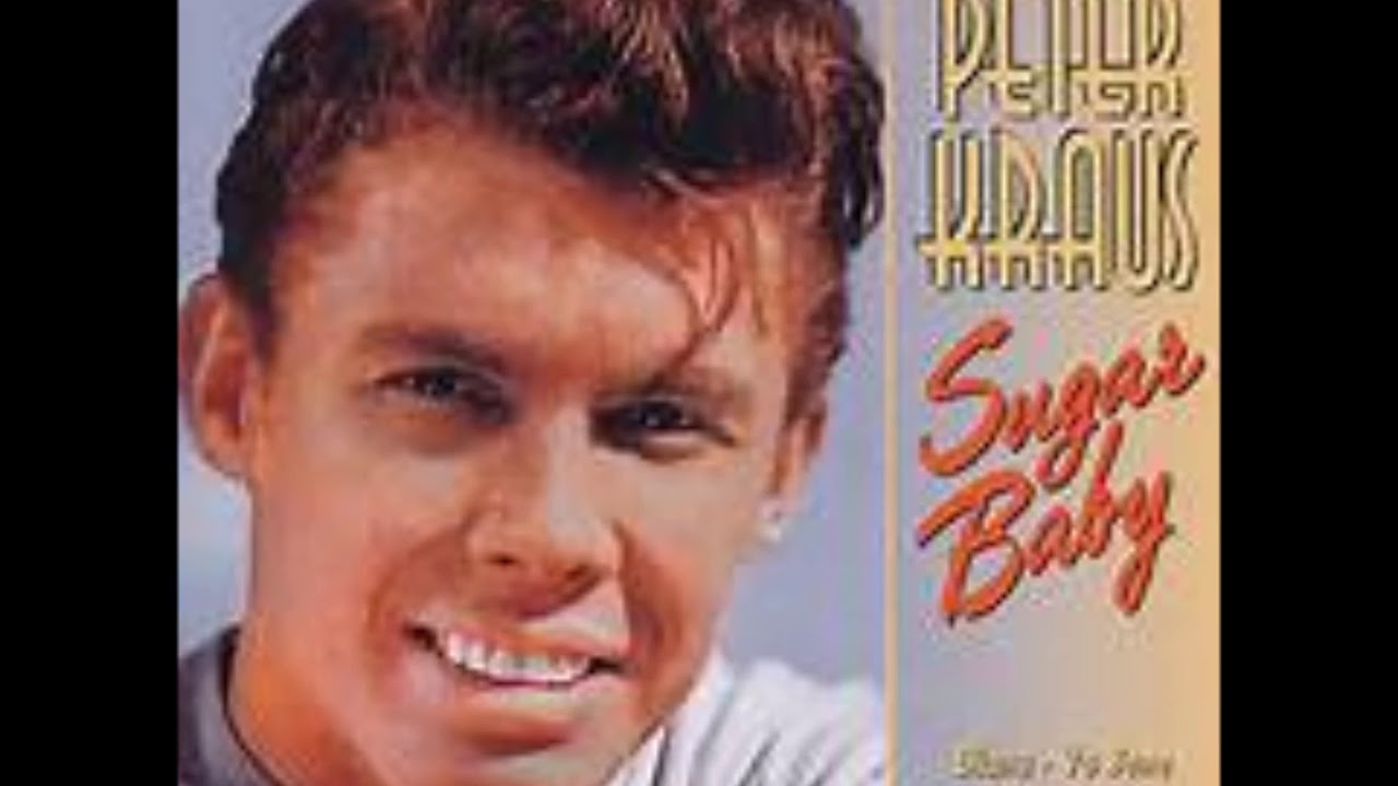 Sugar Baby  -   Peter Kraus