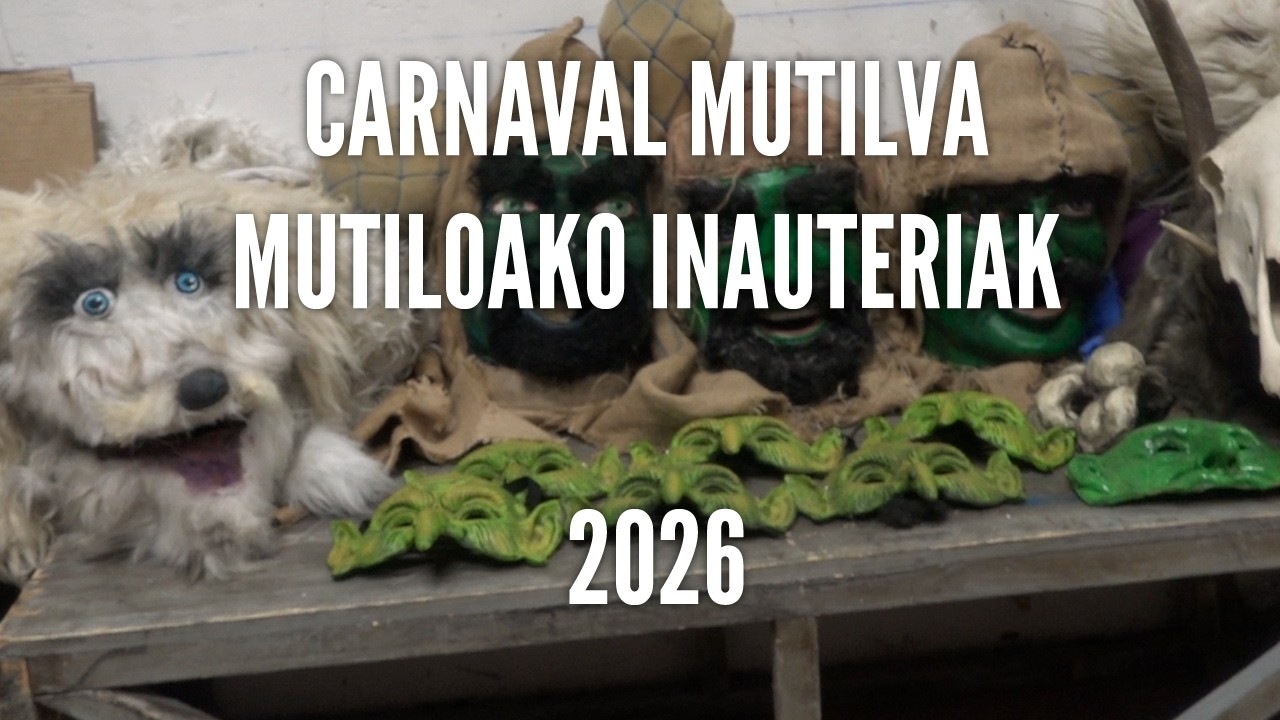 CARNAVAL MUTILVA 2026 MUTILOAKO INAUTERIAK