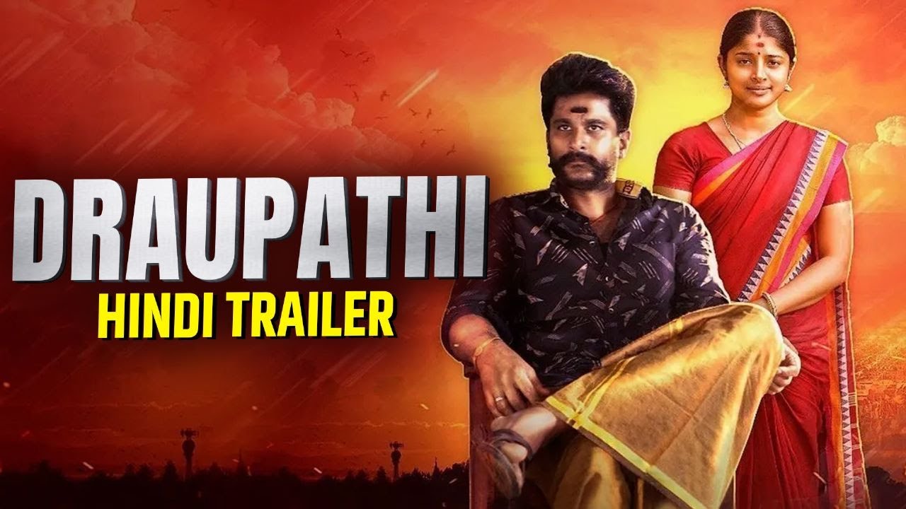 DRAUPATHI (2023) Official Hindi Trailer | Richard Rishi, Sheela Rajkumar | New South Movie 2023