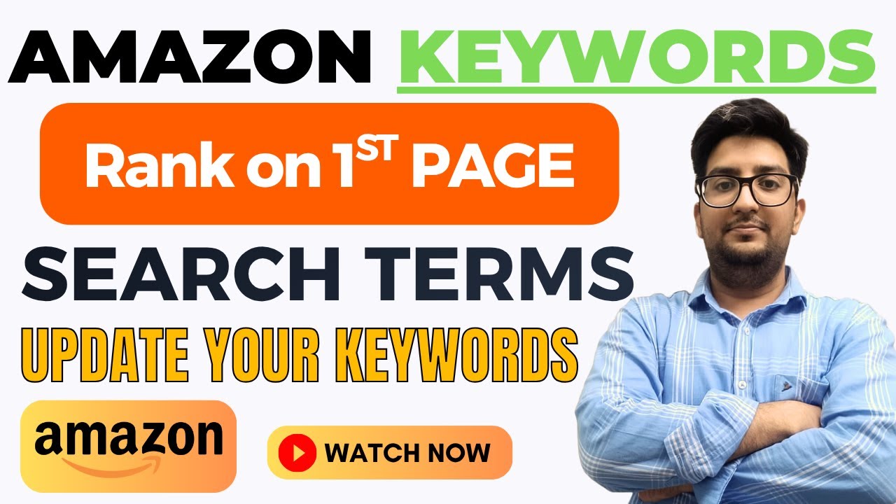 Amazon Keywords Trick To Rank on 1ST Page Organically | Update your Keywords | Sell on Amazon India