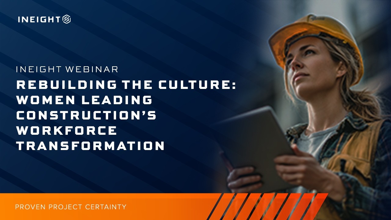 Women in Construction: Building a Better Industry Culture | InEight Webinar