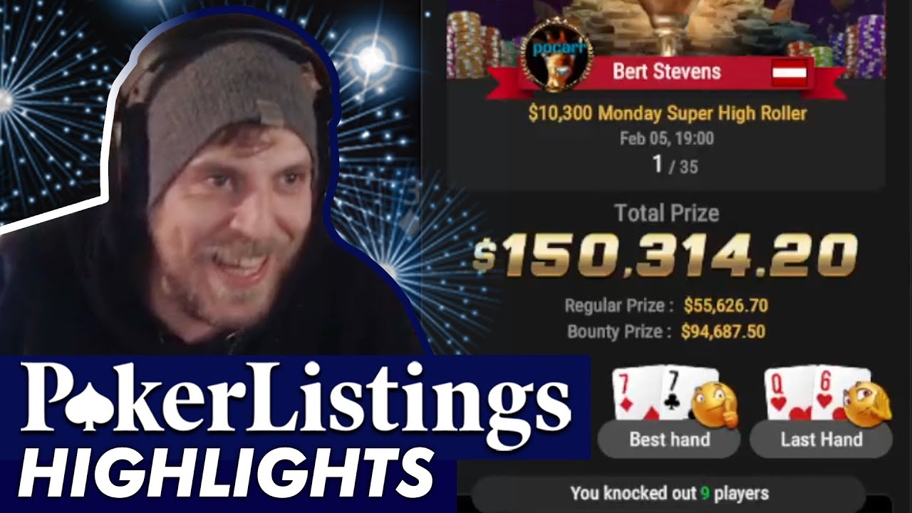 Lucky $10,3K Monday High Roller for Bert Stevens: Highlights!