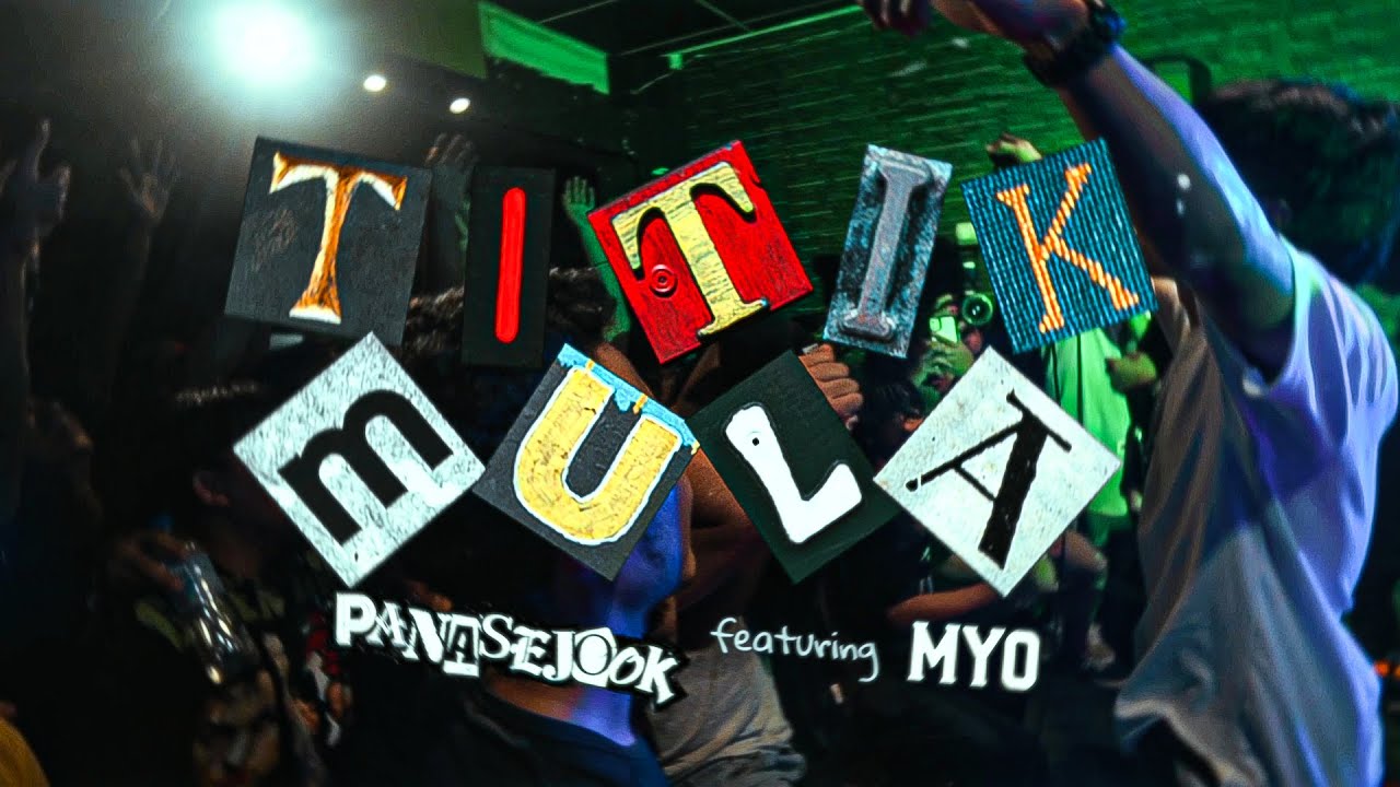 Panasejook - Titik Mula feat. MYO  (Official Music Video)