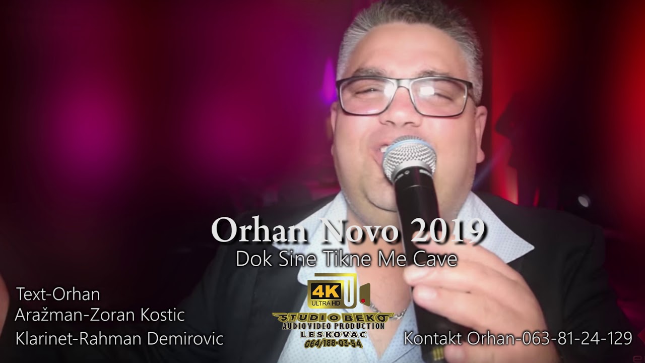 ORHAN(DOK SINE TIKNE ME CAVE) ♫ █▬█ █ ▀█▀♫2019 STUDIO BEKO 4K ULTRA HD LESKOVAC