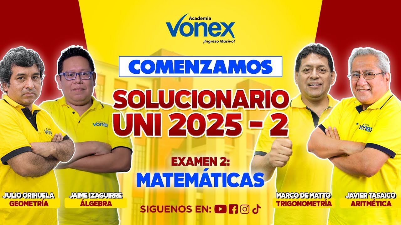 🔥 SOLUCIONARIO UNI 2025-2 - GEO - ÁLGEBRA - TRIGO Y ARITMÉTICA 🔥
