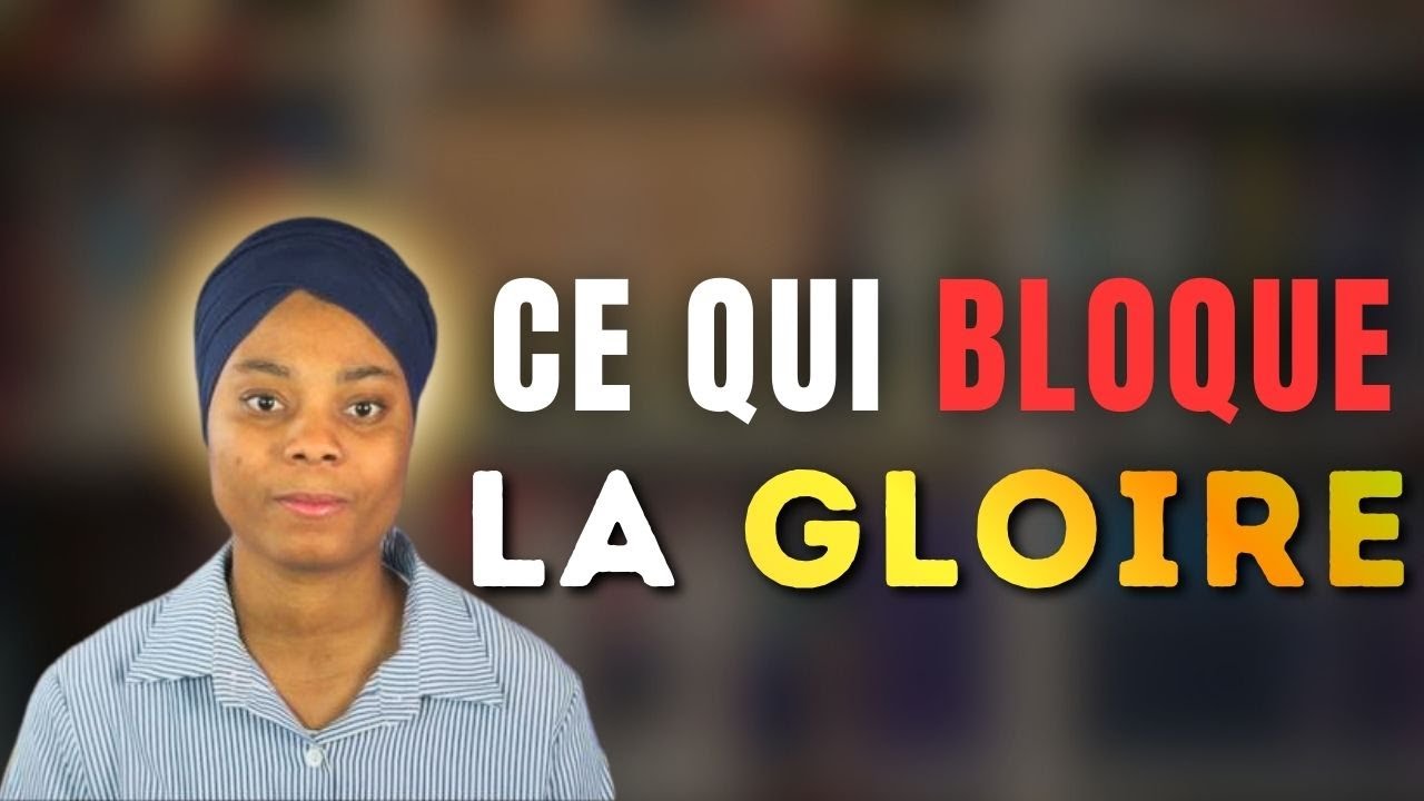 Pourquoi la GLOIRE DE DIEU ne se manifeste pas dans ta vie ?  | Anne-Séphora