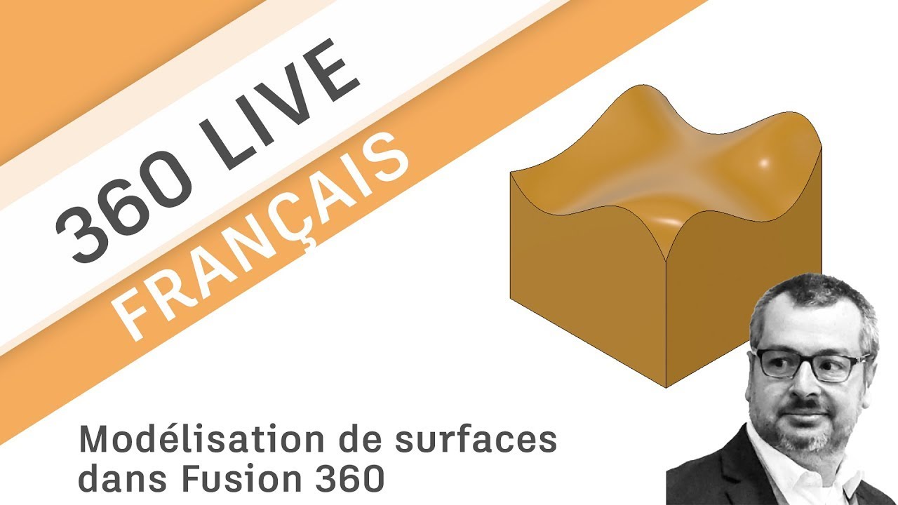 360 Live: 11 - Notions de base de la modélisation de surfaces dans Fusion 360