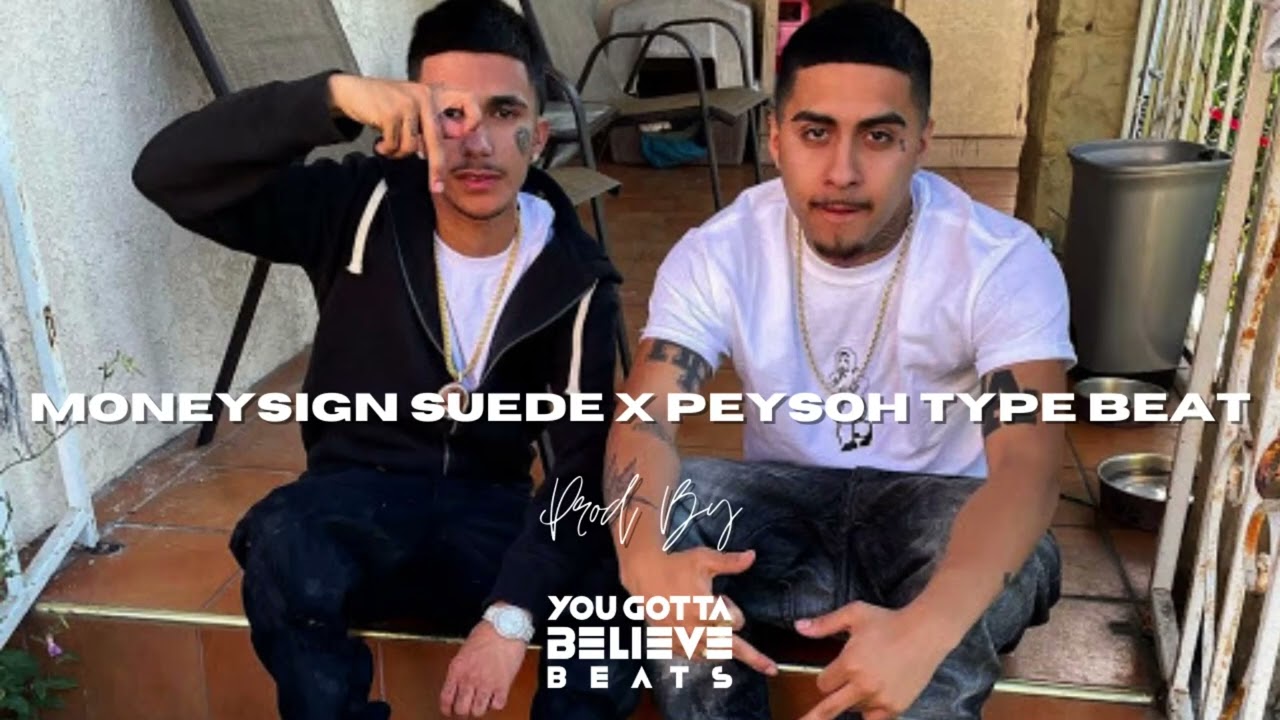 Free Moneysign suede X Peysoh type beat 