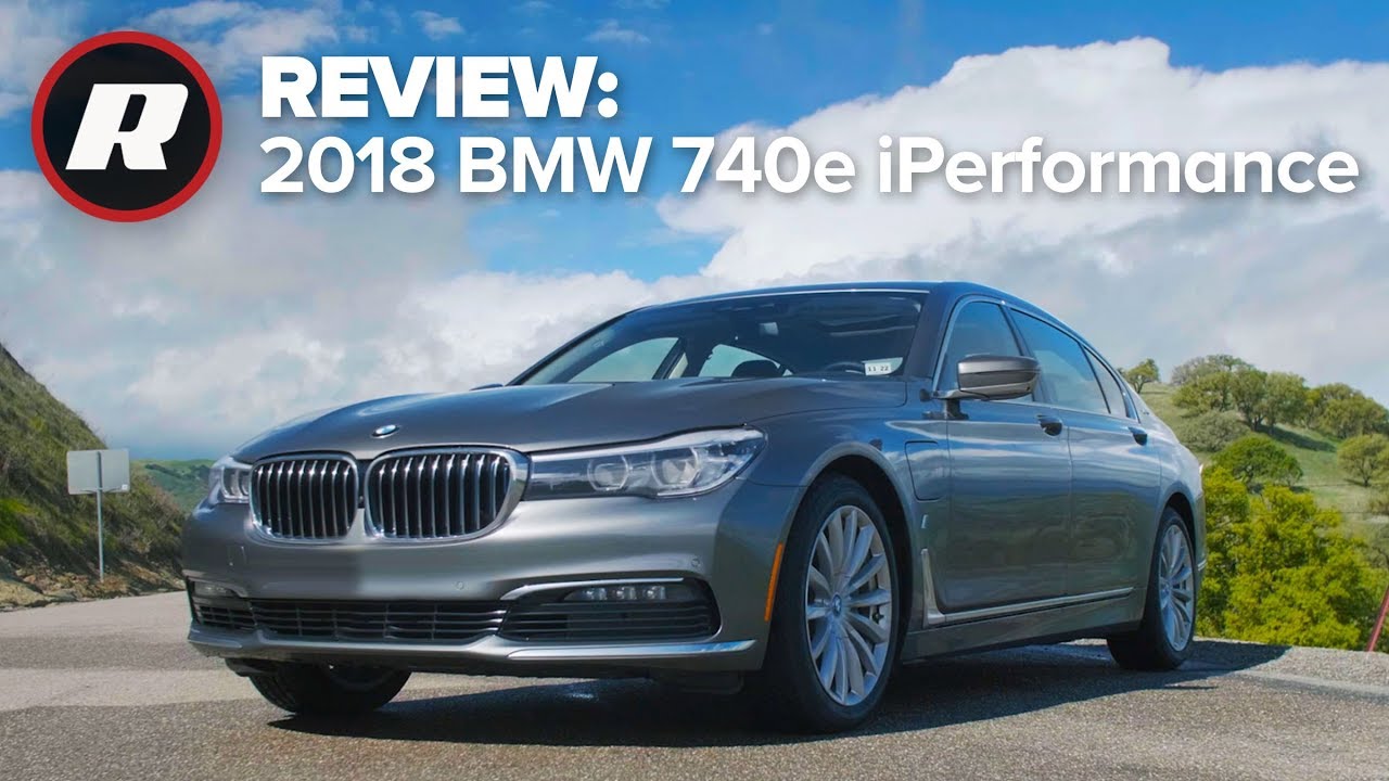 Is the 2018 BMW 7 Series plug-in hybrid worth the extra cost? 740e iPerformance