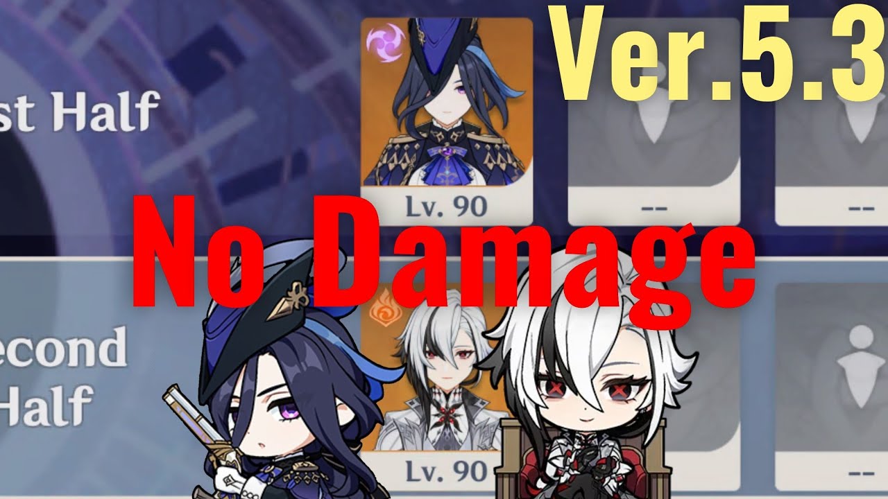 【原神】Ver.5.3 クロリンデ＆召使の両単騎で螺旋12層 星9クリア/ Ver.5.3 Spiral Abyss Floor 12 Clorinde ＆ Arlecchino ☆9 Stars