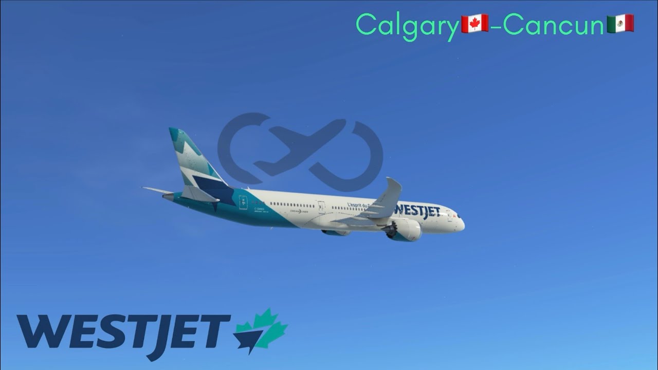 Infinite Flight Cinematic | WestJet 787-9 | Calgary (YYC) to Cancun (CUN)