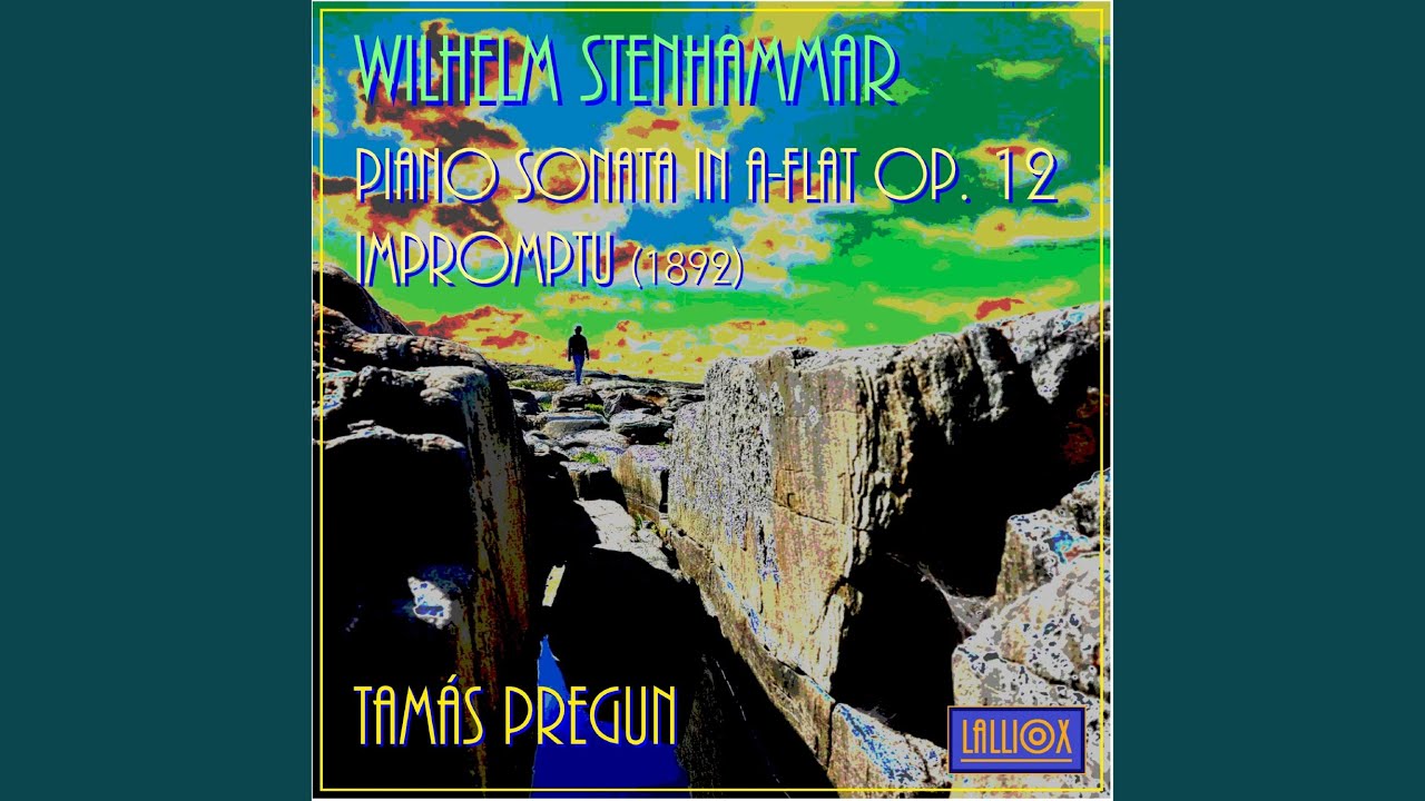 Stenhammar: Impromptu in G-Flat Major (1892)