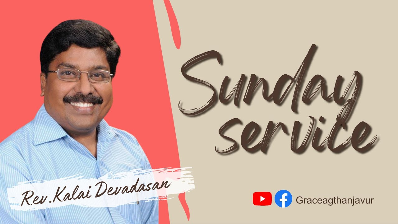 Rev. Kalai Devadasan | Sunday Service 2 | 26 March 2023