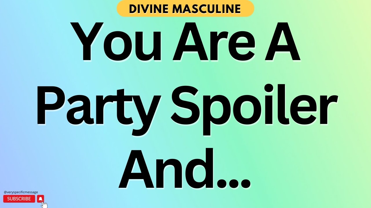You Are A Party Spoiler And...😕😑🤔