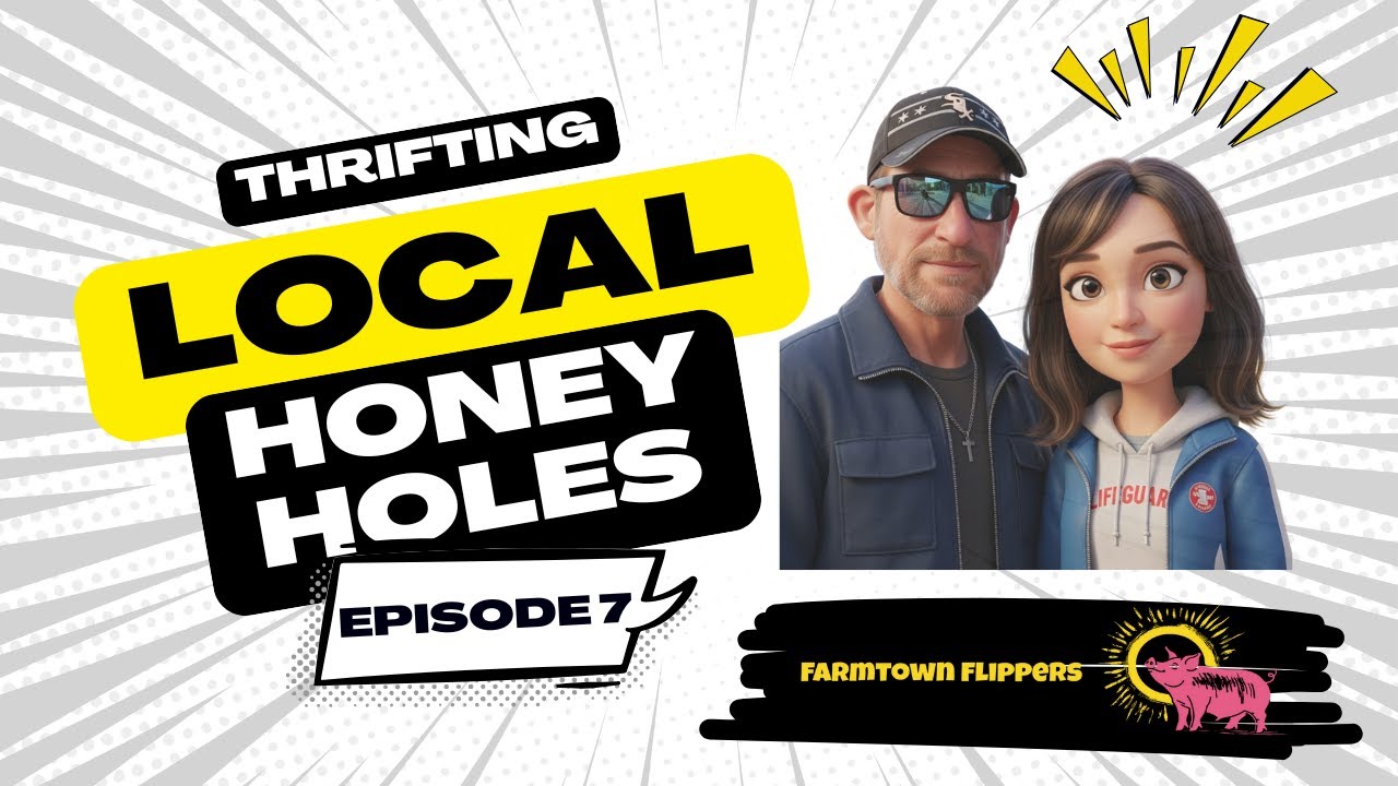Thrifting Local Honey Holes - Episode #7
