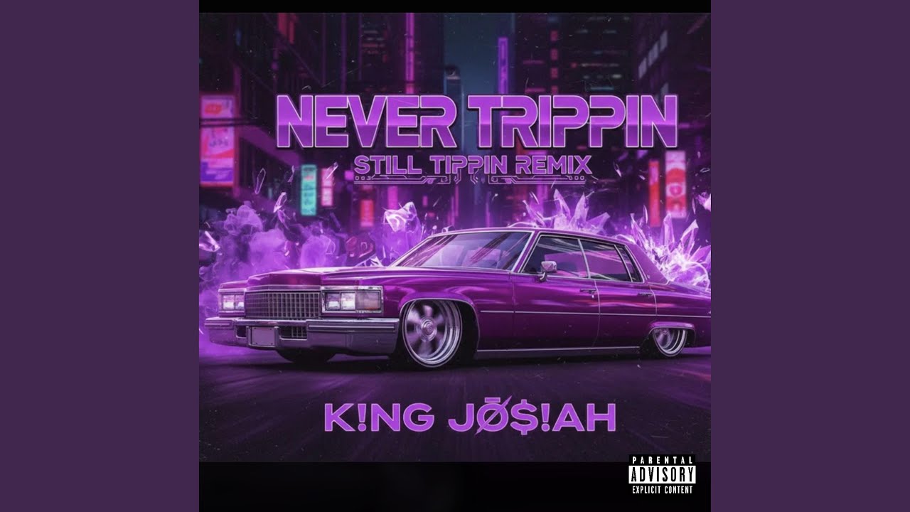 NEVER TRIPPIN (STILL TIPPIN' REMIX) (feat. TylianMTB)