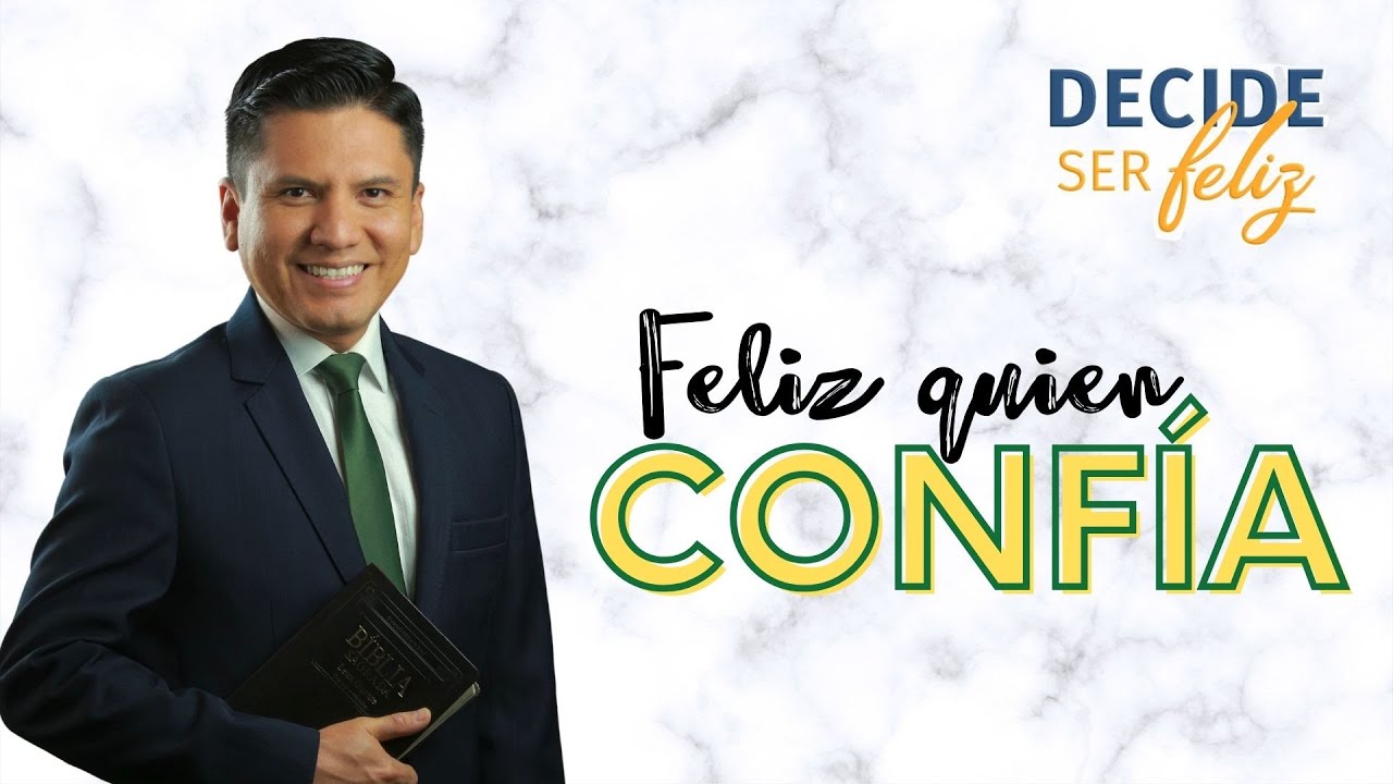 FELIZ QUIEN CONFÍA