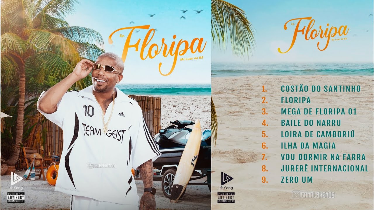 MC LUAN DA BS - EP FLORIPA