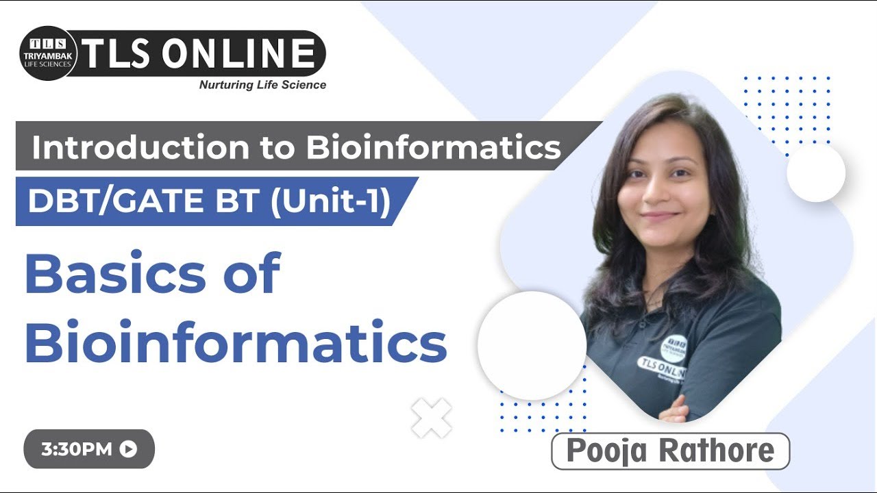 Basics of Bioinformatics |  GATE-BT, DBT-JRF |