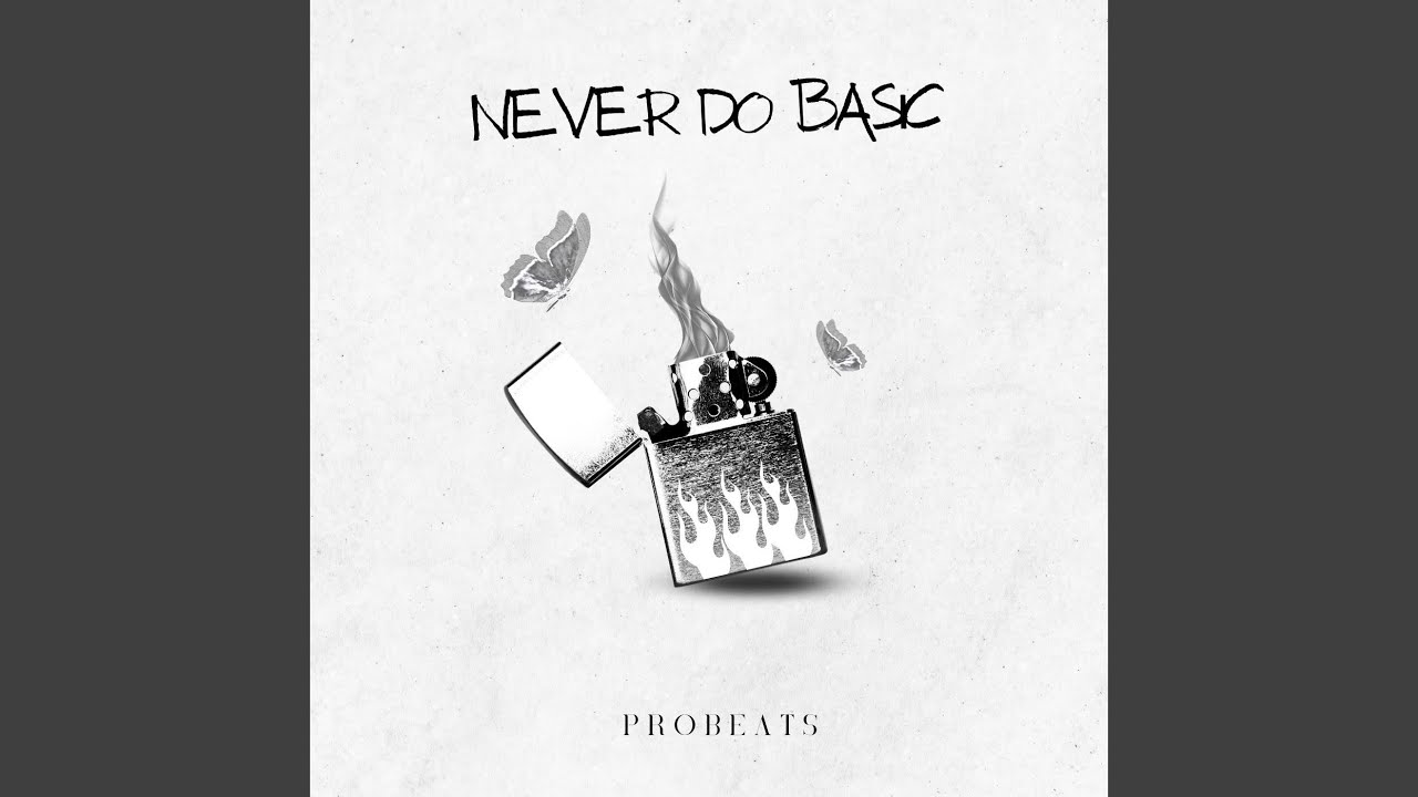 Never Do Basic