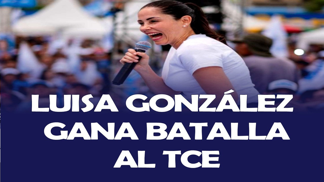 LUISA GONZÁLEZ GANA BATALLA AL TCE