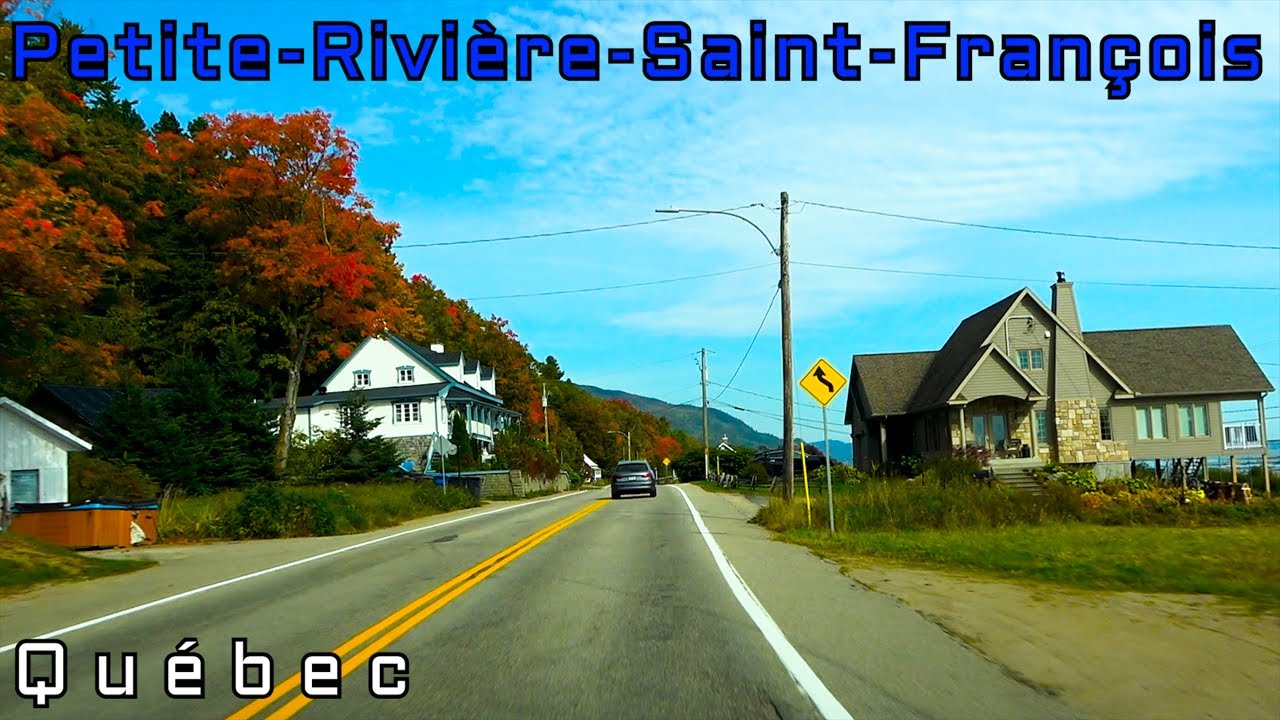 A Drive Through Petite-Rivière-Saint-François, Québec