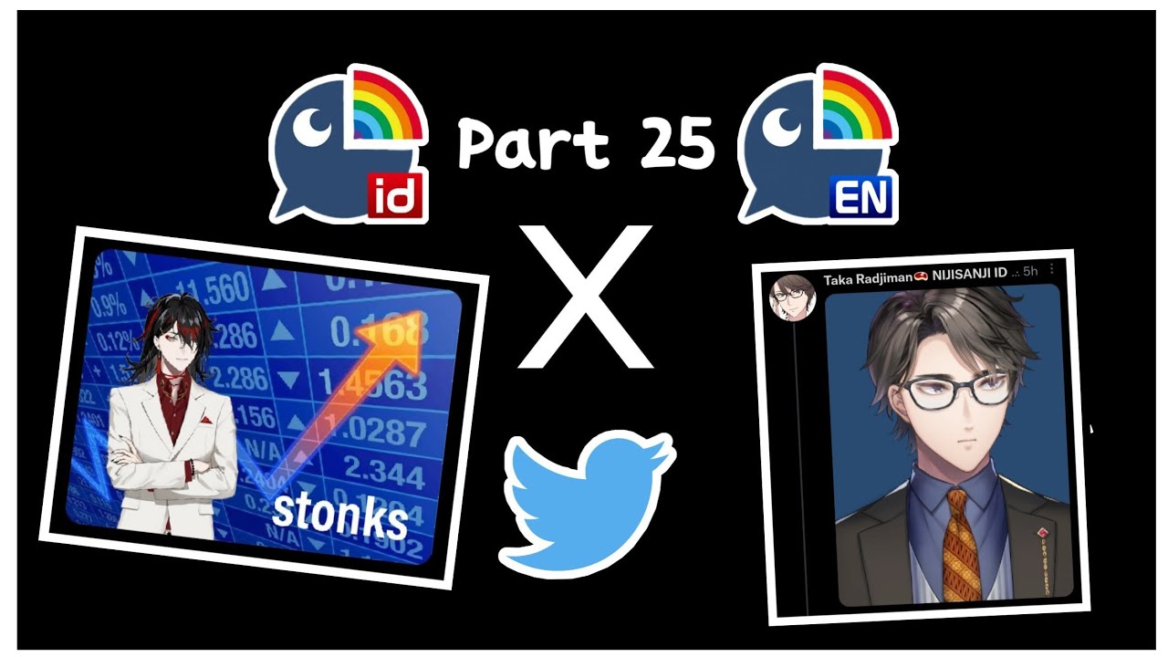 Nijisanji ID X EN Twitter part 25: Stonks Akuma and Pounting Taka