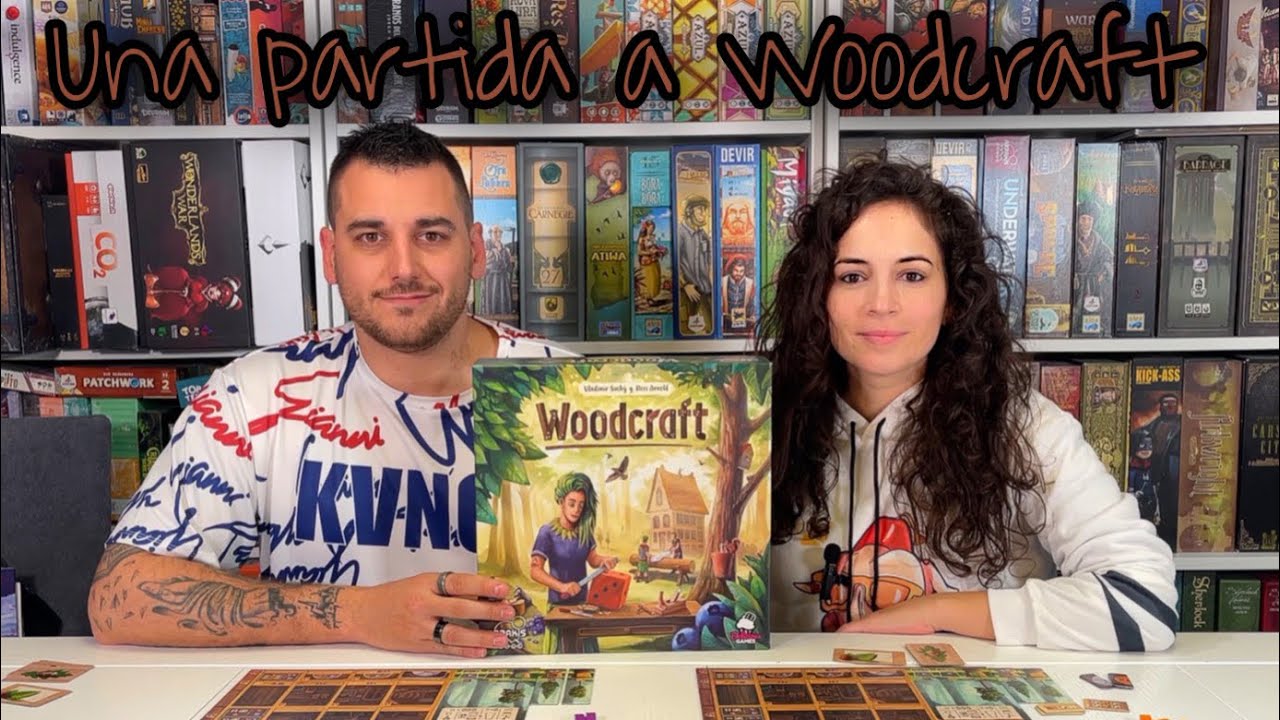 Una partida a Woodcraft